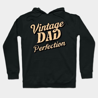 Vintage Dad Aged to Perfection Hoodie